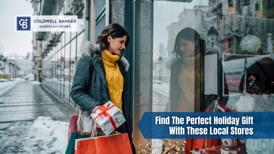 Finishing up your holiday gift shopping is easy when you have these local stores to rely on.